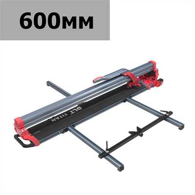 Плиткорез механический DLT TITAN, рез до 600мм 01420 - фото 19010